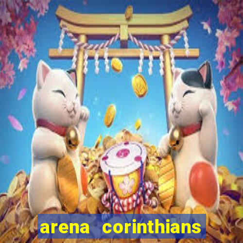 arena corinthians setores e fileiras